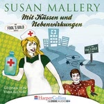 Mit Küssen und Nebenwirkungen