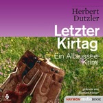 Letzter Kirtag Hörbuch