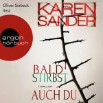 Bald stirbst auch du Hörbuch