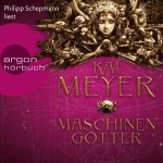 Maschinengötter Hörbuch
