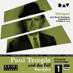 Paul Temple und der Fall Vandyke. Original-Radio-Fassung Hörbuch