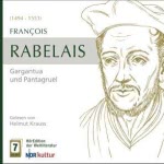Gargantua und Pantagruel Hörbuch