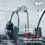 Maigret und das Dienstmädchen