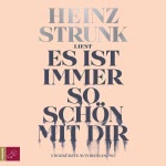 Es ist immer so schön mit dir Hörbuch