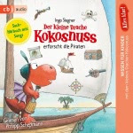 Alles klar! Der kleine Drache Kokosnuss erforscht die Piraten Hörbuch