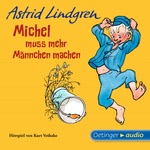 Michel muss mehr Männchen machen Hörbuch