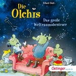 Die Olchis - Das groÃe Weltraumabenteuer