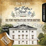 Die fünf Portraits des toten Doktors Hörbuch