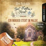 Ein Mörder steht im Walde Hörbuch