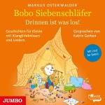 Drinnen ist was los!