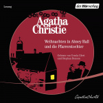 Weihnachten in Abney Hall und die Pfarrerstochter Hörbuch