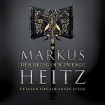 Der Krieg der Zwerge Hörbuch