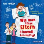 Wie man seine Eltern sinnvoll beschäftigt