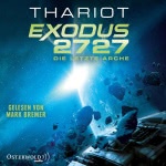 Exodus 2727 - Die letzte Arche Hörbuch