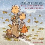 Rico, Oskar und das Mistverständnis Hörbuch