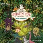 Wilder, wilder Wald! Hörbuch