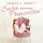 Sara, die Kleine Prinzessin  Hörbuch