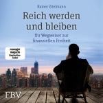Reich werden und bleiben Hörbuch