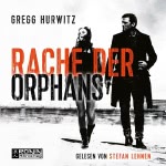 Rache der Orphans Hörbuch