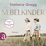 Nebelkinder Hörbuch