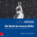 Die Macht der inneren Bilder Hörbuch