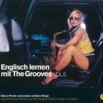 Englisch lernen mit The Grooves - Groovy Basics