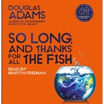 So Long, and Thanks for All the Fish