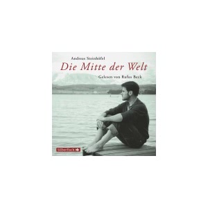Die Mitte der Welt Hörbuch