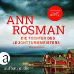 Die Tochter des Leuchtturmmeisters Hörbuch