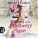Hoffnung in der Mulberry Lane Hörbuch