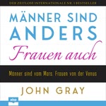 Männer sind anders. Frauen auch.  Hörbuch