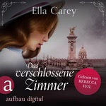 Das verschlossene Zimmer Hörbuch