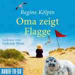 Oma zeigt Flagge Hörbuch
