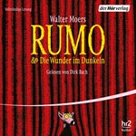 Rumo & Die Wunder im Dunkeln