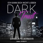 Dark Trust Hörbuch