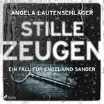 Stille Zeugen  Hörbuch