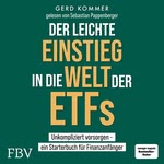 Der leichte Einstieg in die Welt der ETFs  Hörbuch