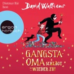 Gangsta-Oma schlägt wieder zu! Hörbuch