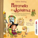 24 weihnachtliche Geschichten aus dem Apfelhaus Hörbuch