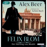 Felix Blom - Der Häftling aus Moabit Hörbuch
