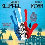 Die Unverbesserlichen - Der große Coup des Monsieur Lipaire  Hörbuch