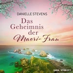 Das Geheimnis der Maori-Frau  Hörbuch