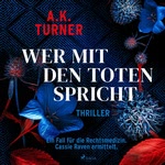 Wer mit den Toten spricht Hörbuch