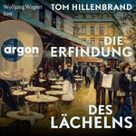 Die Erfindung des Lächelns  Hörbuch
