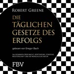 Die täglichen Gesetze des Erfolgs  Hörbuch