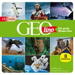 Die große GEOLINO-Wissens-Box  Hörbuch