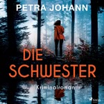 Die Schwester  Hörbuch