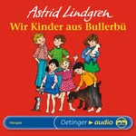 Die Kinder aus der Krachmacherstraße Hörbuch