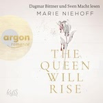 The Queen Will Rise  Hörbuch