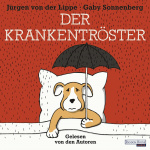 Der Krankentröster Hörbuch